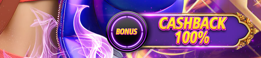 BONUS CASHBACK 100%