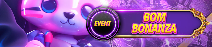 EVENT BOM BONANZA