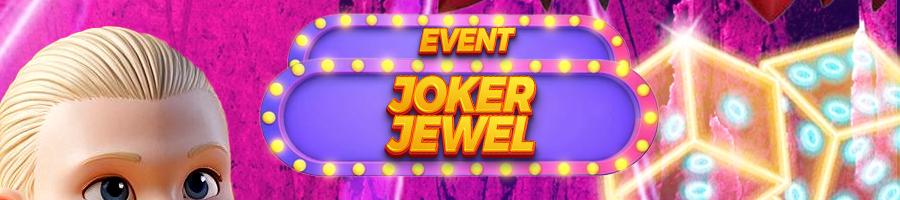 EVENT JOKER JEWEL