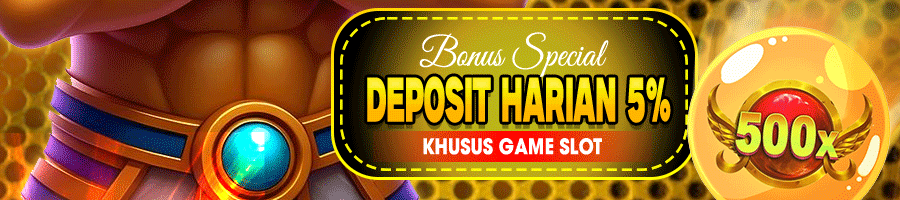 BONUS DEPOSIT HARIAN 5%